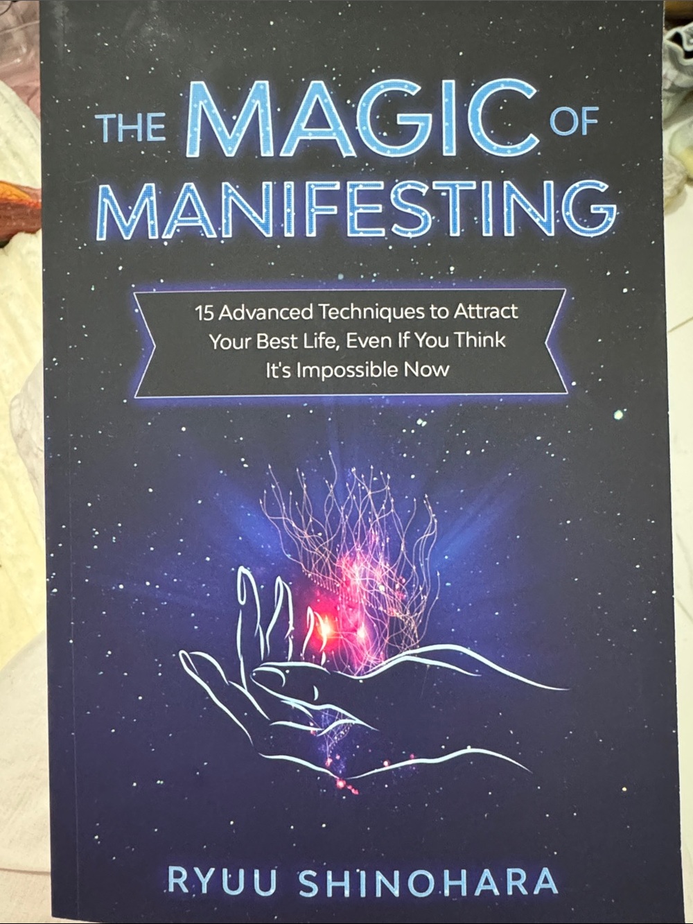 The Magic of Manifesting Paperback Book New